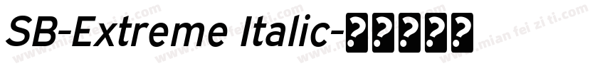 SB-Extreme Italic字体转换